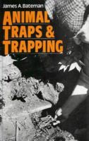 Animal Traps and Trapping 0715353403 Book Cover