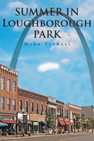 Summer in Loughborough Park B0BSZNGJ9R Book Cover
