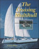 The Cruising Multihull 0877422648 Book Cover