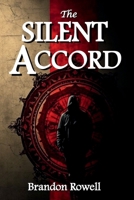 The Silent Accord (Threads of Oblivion) B0DRZDLPFC Book Cover