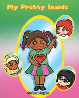 My Pretty Inside 1098067134 Book Cover