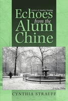 Echoes from the Alum Chine 1483466825 Book Cover