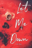 Let Me Down 1697763286 Book Cover