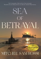 Sea of Betrayal 1962538710 Book Cover