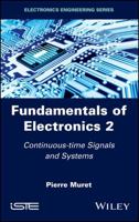 Fundamentals of Electronics 2: Continuous-time Signals and Systems 1786301822 Book Cover