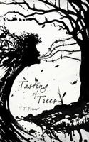 Tasting of Trees 1523307943 Book Cover