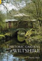 Historic Gardens of Wiltshire 0752428934 Book Cover
