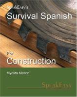 Survival Spanish for Construction 0971259313 Book Cover