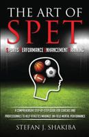 The Art of Spet: Sports Performance Enhancement Training 069276707X Book Cover