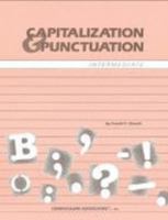 Capitalization and Punctuation: Intermediate 0891872051 Book Cover