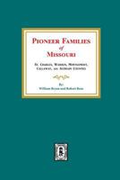 Pioneer Families of Missouri 0893084786 Book Cover