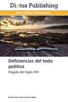 Deficiencias del Todo Politico 384738791X Book Cover
