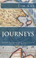 Journeys: Short Stories and Tall Tales from the Road 1718719116 Book Cover