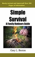 Simple Survival: A Family Outdoors Guide 1885373619 Book Cover