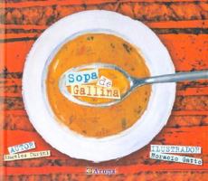 Sopa de Gallina 9872115109 Book Cover