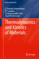 Thermodynamics and Kinetics of Materials (Engineering Materials) 3032145260 Book Cover