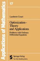 Optimization―Theory and Applications: Problems with Ordinary Differential Equations 1461381673 Book Cover