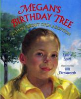 Megan's Birthday Tree: A Story About Open Adoption 0807550361 Book Cover