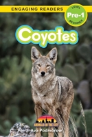 Coyotes: Animals in the City (Engaging Readers, Level Pre-1) 1774767457 Book Cover