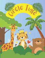 Circle Time Book: Make Circle Time Fun B0G51271CT Book Cover