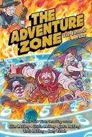 The Adventure Zone: The Eleventh Hour 1250793785 Book Cover