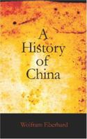 A History of China 1497556317 Book Cover