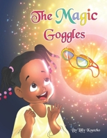 The Magic Goggles null Book Cover