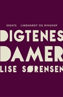 Digtenes damer: Essays 8711826053 Book Cover