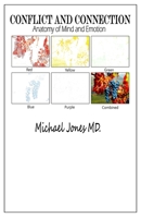 Conflict and Connection: Anatomy of Mind and Emotion 069213493X Book Cover
