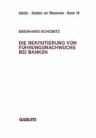 Die Rekrutierung Von Fuhrungsnachwuchs Bei Banken 3409147799 Book Cover