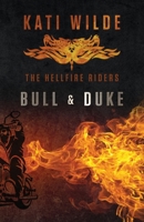 Bull & Duke: The Hellfire Riders 0989461165 Book Cover