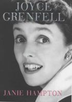 Joyce Grenfell: A Biography 0719564905 Book Cover