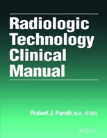 Radiation Technician's Clinical Manual 1138464910 Book Cover