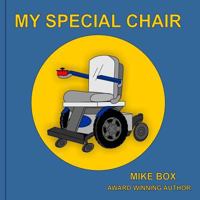 My Special Chair 1984950835 Book Cover