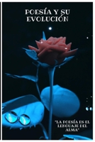 Poesía y su evolución B0BW2X9GMR Book Cover