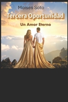 tercera oportunidad: novela de ciencia ficcion y misterio B0FG2NTFDB Book Cover