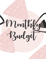 Monthly Budget: Notebook to Track Finances, Household Expenses, Family Income & Financial Goals. Monthly Budget Planner Notebook with Worksheets for ... and More. A Must Have for the FIRE Community 1694802272 Book Cover