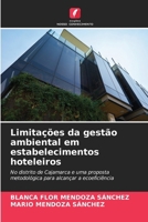 Limitações da gestão ambiental em estabelecimentos hoteleiros (Portuguese Edition) 620860558X Book Cover