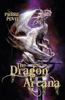 The Dragon Arcana 0575107936 Book Cover