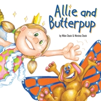 Allie and Butterpup: A Butterpup Book (Butterpup and friends) B0F3XSMJGG Book Cover