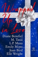 Wrapped Up In Love 1957295767 Book Cover