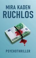 Ruchlos B0G2B94TR2 Book Cover