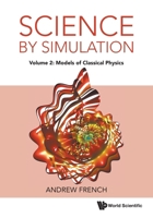 Science by Simulation (V2) 1800616805 Book Cover