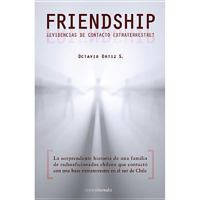 Friendship: ¿Evidencias de contacto extraterrestre? (El Observatorio) 8492635053 Book Cover