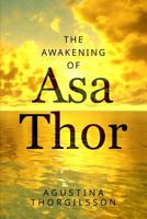 The Awakening of Asa Thor 1079737944 Book Cover