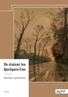 Ils étaient les Quelques-Uns (French Edition) B0DNSG3ZYS Book Cover