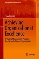 Achieving Organizational Excellence: A Quality Management Program for Culturally Diverse Organizations 331970074X Book Cover