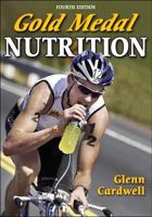 Gold Medal Nutrition 0736060693 Book Cover