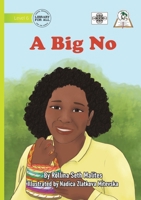 A Big No 1923485482 Book Cover