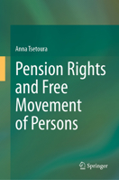 Pension Rights and Free Movement of Persons 3031911261 Book Cover